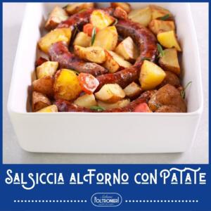 Salsiccia al Forno con Patate Ricetta e Consigli